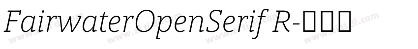 FairwaterOpenSerif R字体转换